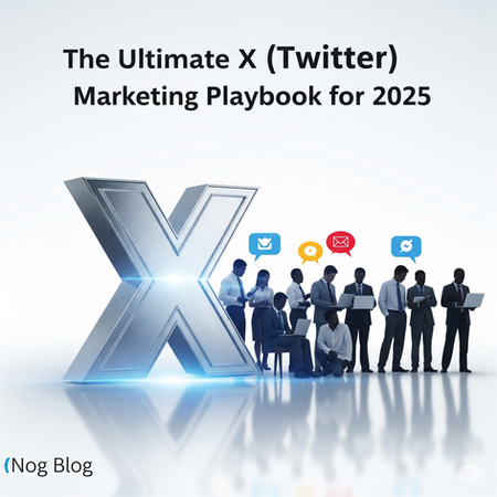 The Ultimate X (Twitter) Marketing Playbook for 2025