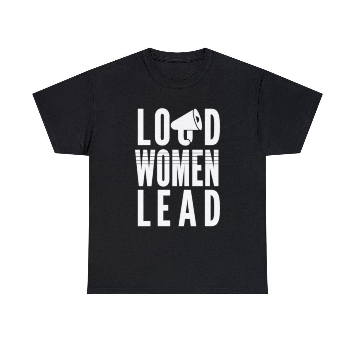 "Loud Women Lead" Unisex Heavy Cotton Tee