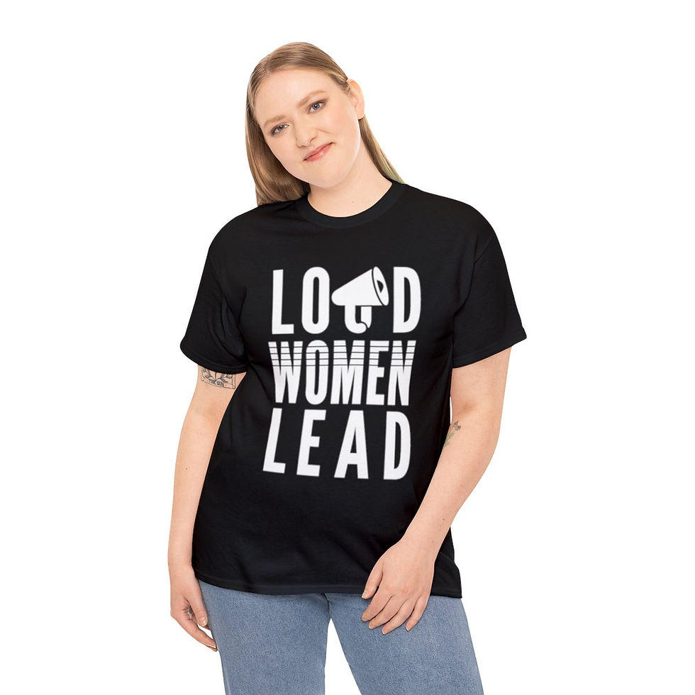 Thumbnail: "Loud Women Lead" Unisex Heavy Cotton Tee