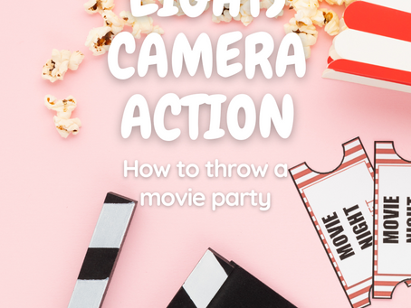 Lights, Camera, Action: Tips for a Blockbuster Movie-Themed Birthday Party