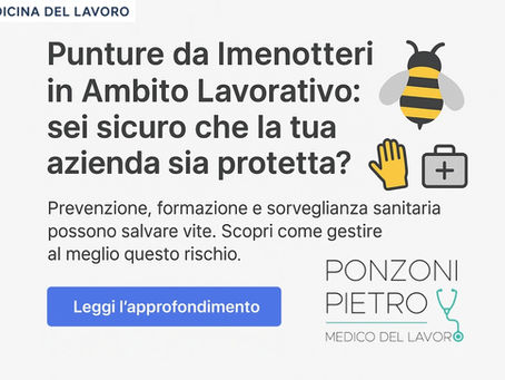 Banner informativo su punture da imenotteri in ambito lavorativo con titolo “Punture da Imenotteri in Ambito Lavorativo: sei sicuro che la tua azienda sia protetta?” e pulsante blu “Leggi l’approfondimento”.