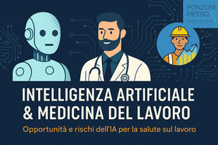 Illustrazione digitale con un robot, un medico del lavoro con camice e stetoscopio, e un operaio con elmetto davanti a un grafico. Sullo sfondo, circuiti elettronici rappresentano l’intelligenza artificiale. Titolo: "Intelligenza Artificiale & Medicina del Lavoro".