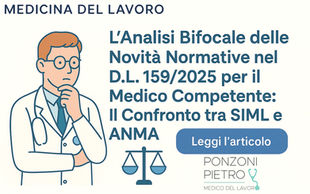 Il DL 159/2025 e il Medico Competente: Analisi delle Novità Normative tra SIML e ANMA
