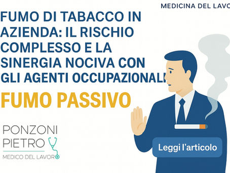 Banner informativo di medicina del lavoro sul rischio del fumo di tabacco in azienda. Illustrazione di un lavoratore in abito che segnala stop al fumo, con titolo: “Fumo di Tabacco in Azienda: il rischio complesso e la sinergia nociva con gli agenti occupazionali” e pulsante “Leggi l’articolo”.