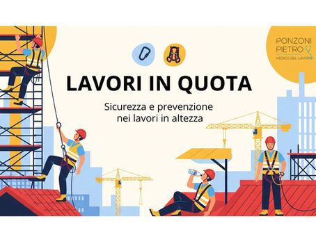tema dei lavori in quota. Mostra lavoratori stilizzati su impalcature e tetti con DPI estivi. Il testo centrale recita 'Lavori in Quota' e 'Sicurezza e prevenzione nei lavori in altezza'. L'illustrazione è bilanciata con colori caldi e freddi e include piccole icone di sicurezza, come un moschettone o un'imbracatura