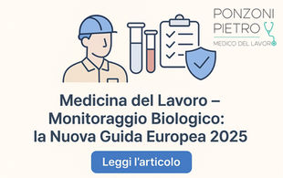Banner illustrato in stile piatto con colori pastello, raffigurante un lavoratore,provette e una chacklist con uno scudo a raffigurare, icone semplificate legate al lavoro e alla salute, il titolo “Medicina del Lavoro – Monitoraggio Biologico: la Nuova Guida Europea 2025” e un pulsante blu con scritto “Leggi l’articolo”.