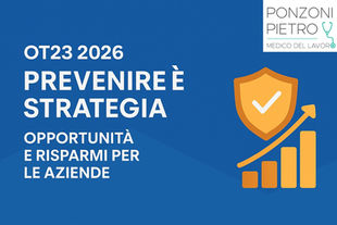 Banner grafico blu con illustrazione digitale di un’azienda sicura e moderna, accompagnata dal titolo “OT23 2026 – Prevenire è Strategia”, simboli di sicurezza sul lavoro e documentazione INAIL, a rappresentare l’opportunità di riduzione dei premi assicurativi attraverso la prevenzione.