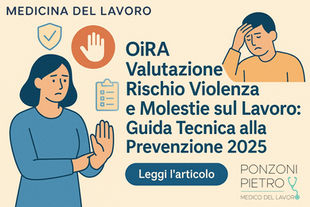 Banner illustrato in stile piatto con colori beige, blu e arancio. A sinistra una donna con espressione preoccupata solleva la mano in segno di stop, a destra un uomo appare turbato con la mano sulla testa. Sono presenti icone stilizzate di scudo, segnale di divieto e checklist. Al centro il titolo: “OiRA Valutazione Rischio Violenza e Molestie sul Lavoro: Guida Tecnica alla Prevenzione 2025” e un pulsante blu con la scritta “Leggi l’articolo”.