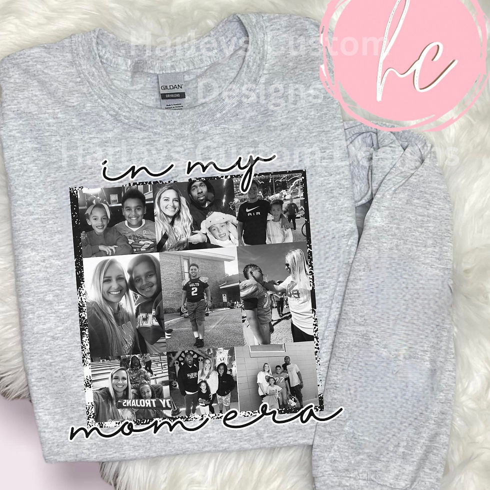 In my mom era -Custom Pictures