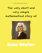 Isaac Newton - How a Falling Apple Explained the Universe.