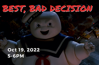 Oct_ Best Bad Decision.png