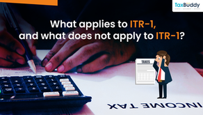 What applies to ITR-1, and what does not apply to ITR-1? 
