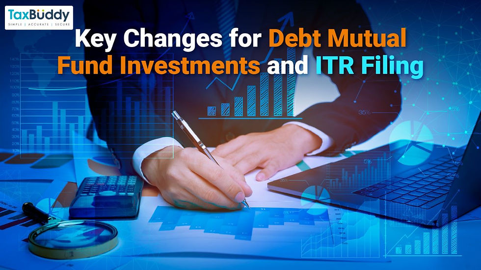 The Finance Bill Amendment & Your Debt Mutual Fund Investments: Noteworthy Changes Ahead
