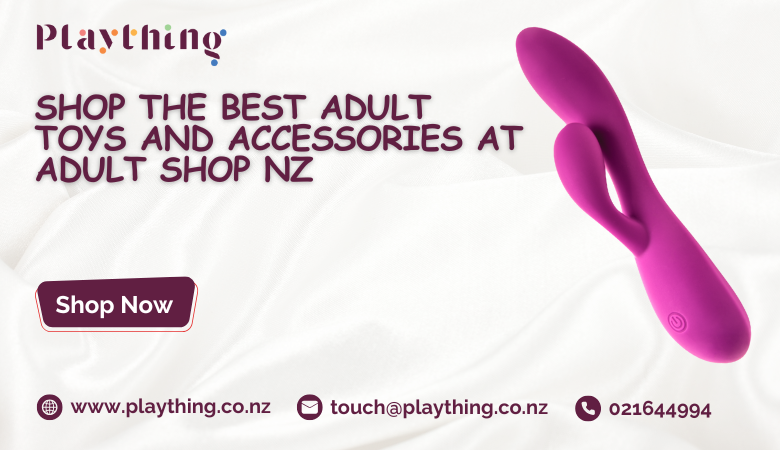 Shop the Best Adult Toys and Accessories at Adult Shop NZ
