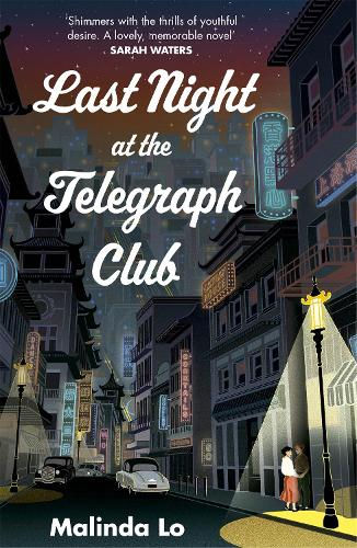 Last Night At The Telegraph Club Malinda Lo Front Cover