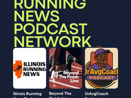 Introducing The Illinois Running News Podcast Network