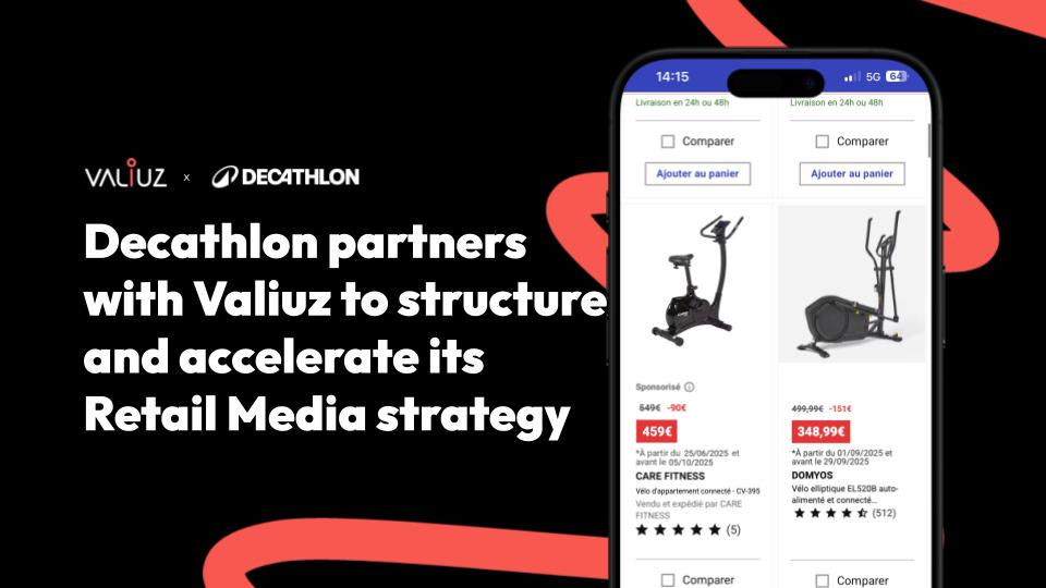 Valiuz x Decathlon - Retail Media