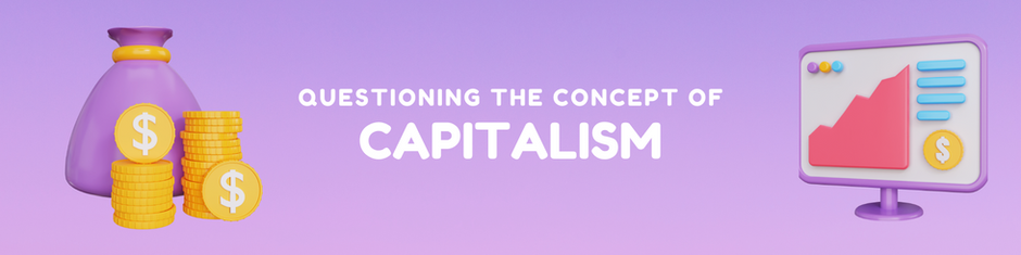 Questioning the concept of capitalism