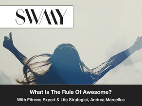 What Is The Rule Of Awesome? And How Can You Apply It?