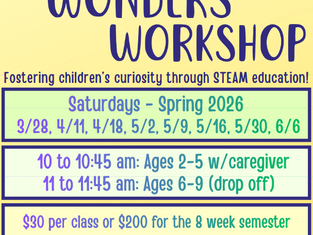 Science Wonders Workshop for Ages 2-9 at Chisholm this Spring