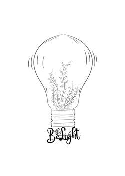 be the ligth