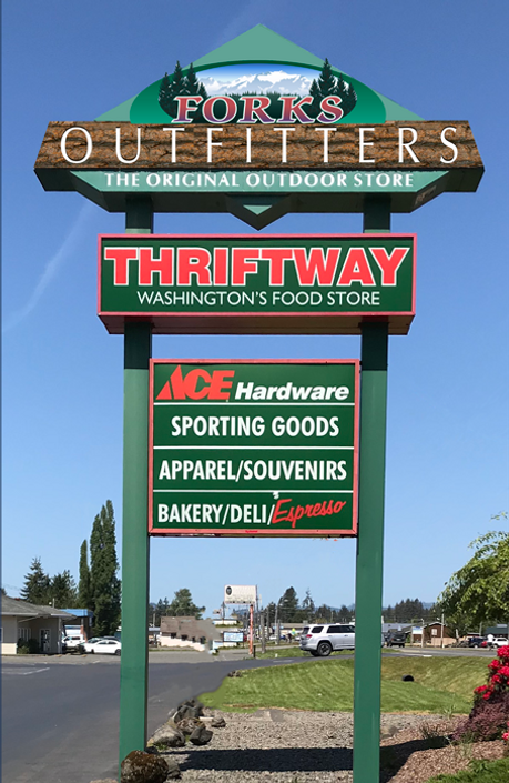 Thriftway Sign in Forks WA