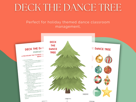Deck the Dance Tree: A Festive Classroom Management Game for the Holiday Season