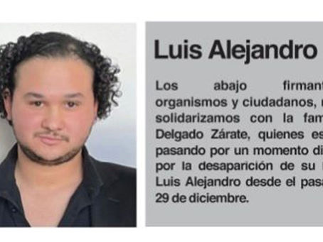 Exigen aumenten esfuerzos para encontrar a Luis Alejandro