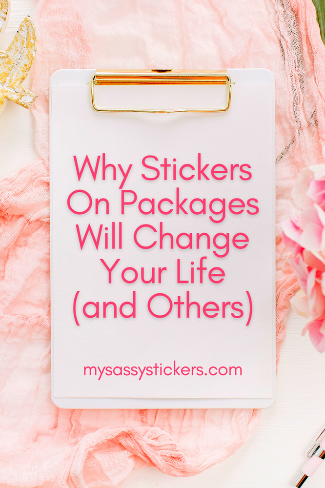 Why Stickers On Packages Will Change Your Life (and Others)