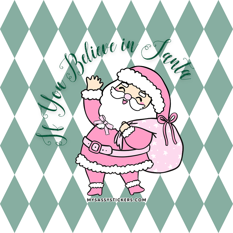 If You Believe in Santa