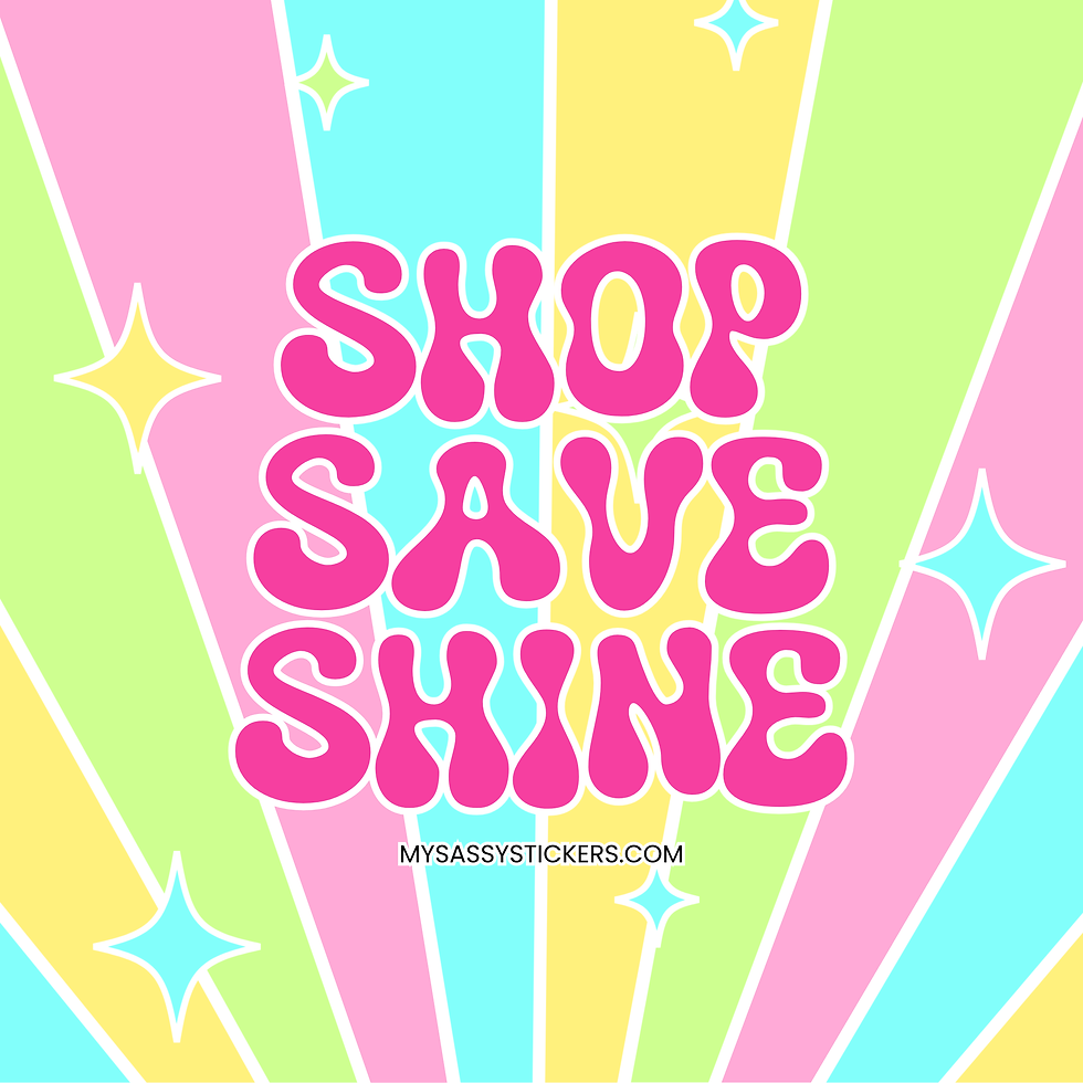 Shop Save Shine sticker