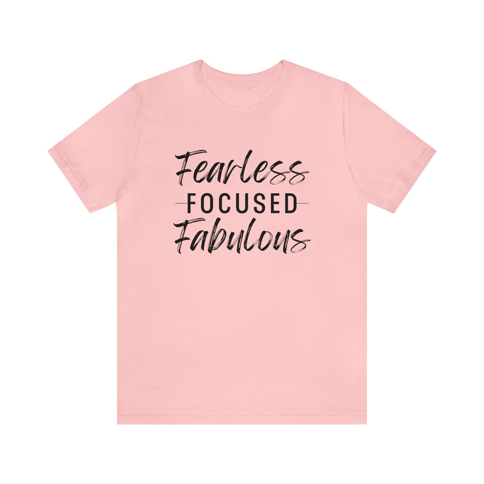 Thumbnail: Fearless, Focused, Fabulous Tee