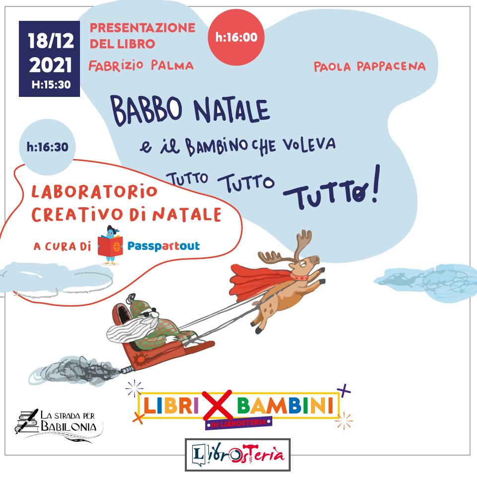Babbo Natale e il bambino che voleva tutto tutto tutto! - Presentazione del libro + Laboratorio