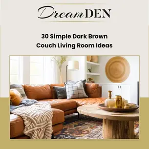 30 Brown Leather Couch Living Room Ideas: Stylish and Cozy Designs