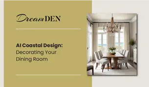 Modern Coastal Design : Decorating Your Dining Room