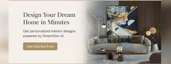 Modern living room with abstract art on the wall, beige couches, and plants. Text: "Design Your Dream Home in Minutes." Button: "Get Started Free."