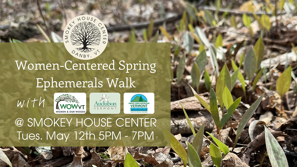 Women-Centered Spring Ephemerals Walk