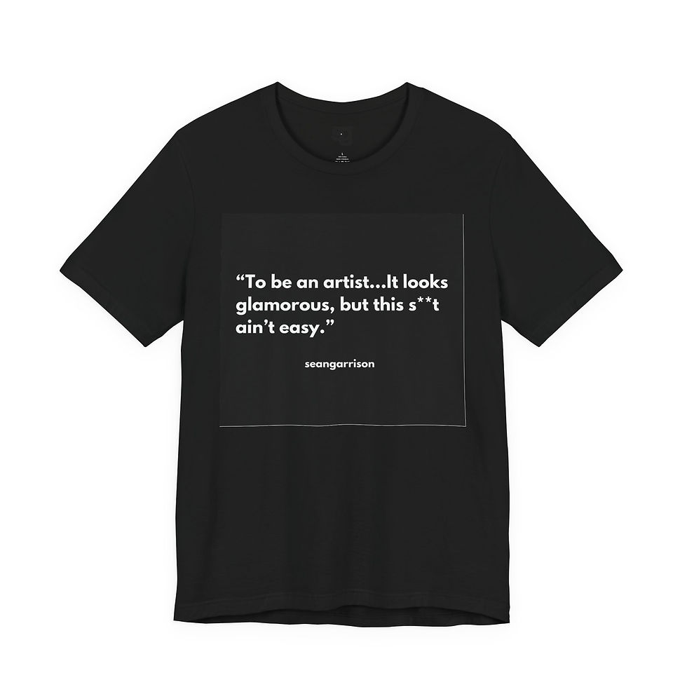 Thumbnail: “To Be An Artist...This S**t Ain't Easy™” Unisex Short Sleeve T-shirt