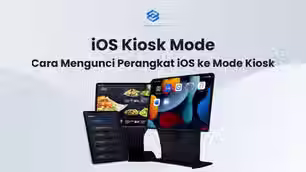 Cara Mengunci Perangkat iOS ke Mode Kios (Single App)