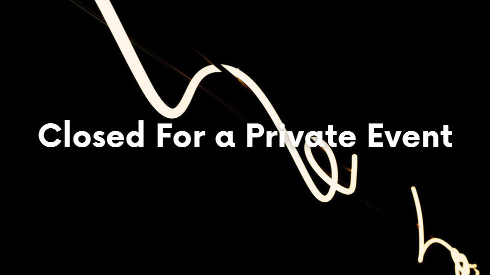 Closed for a Private Event