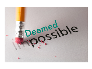 Deemed Impossible