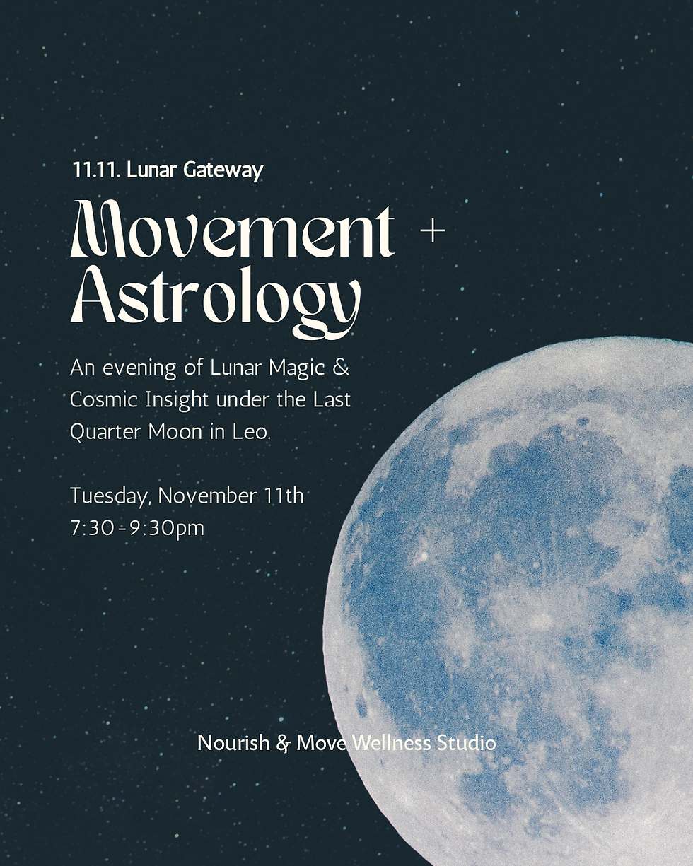 Movement + Astrology: Lunar Gateway