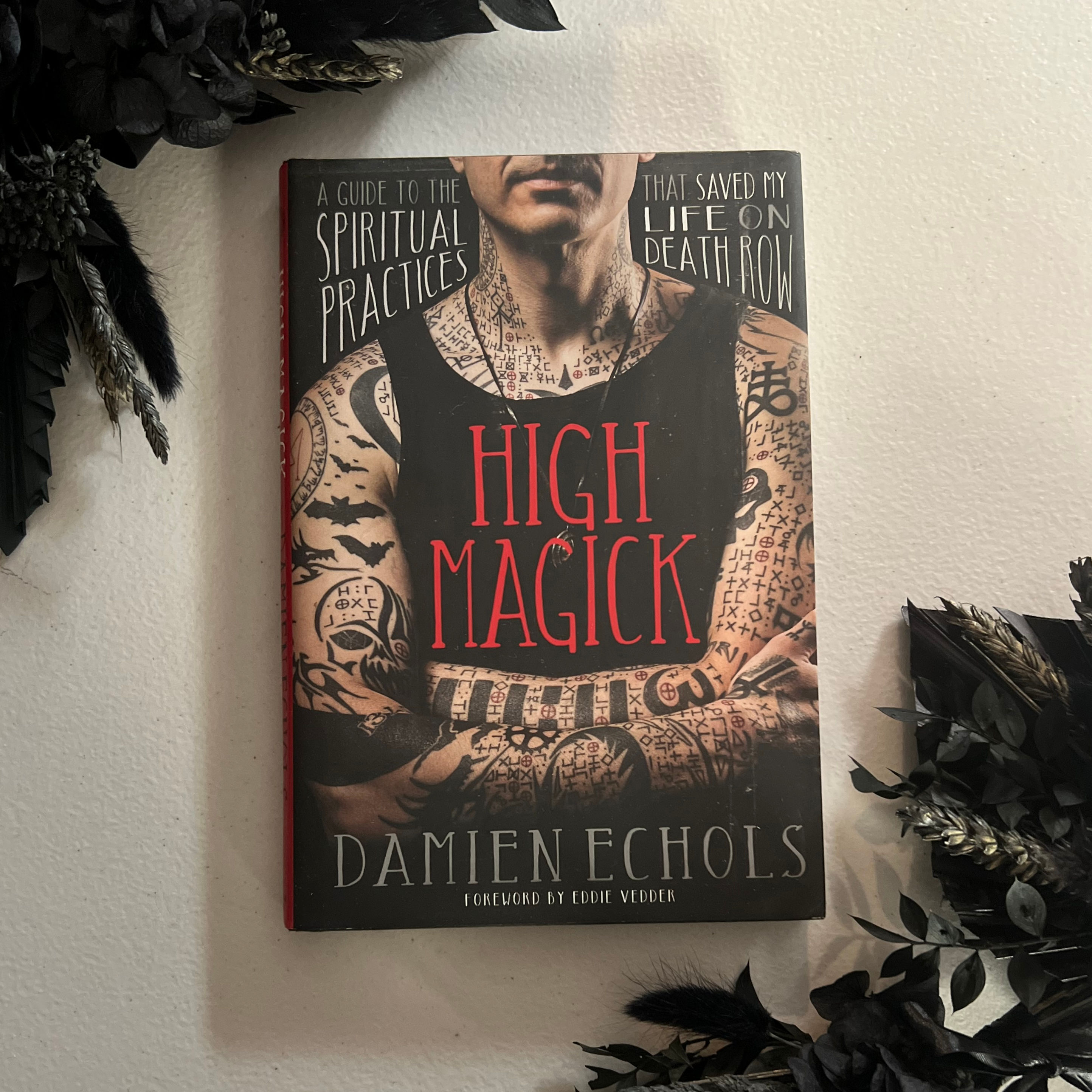 High Magick ~ Damian Echols