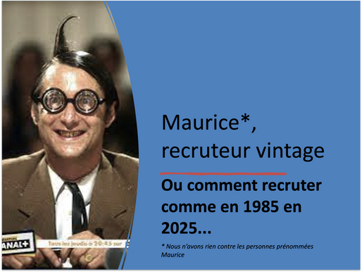 Maurice, recruteur vintage