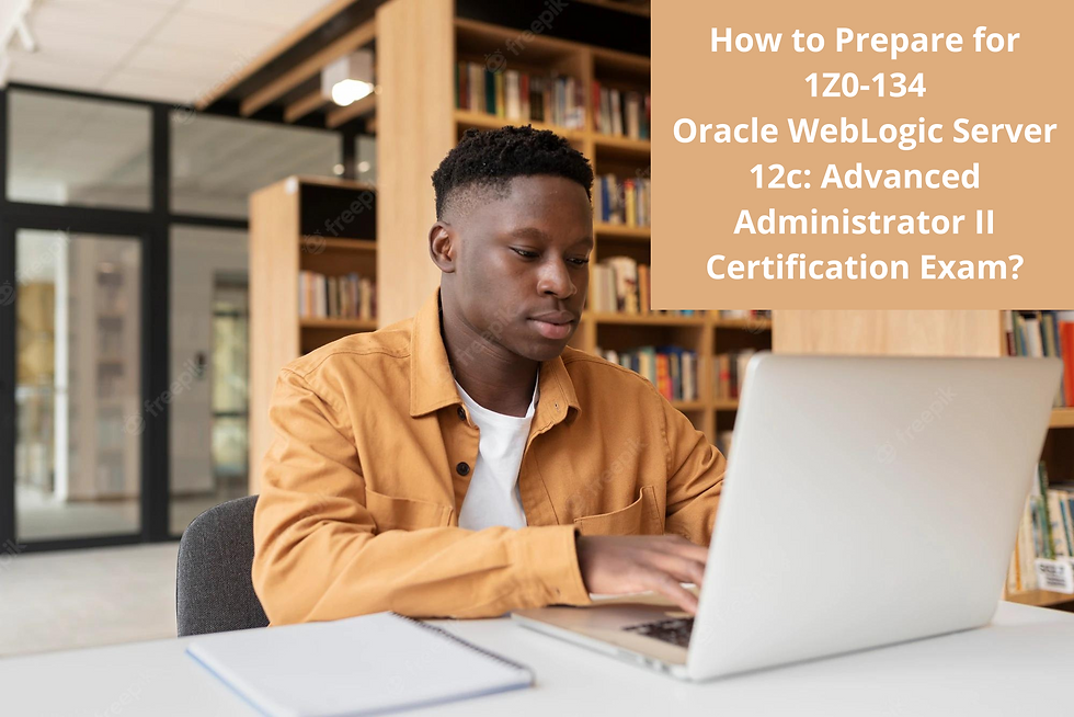 1Z0-134, 1Z0-134 Study Guide, 1Z0-134 dumps, 1Z0-134 Practice Test, 1Z0-134 Sample Questions, 1Z0-134 Simulator, Oracle WebLogic Server 12c - Advanced Administrator II, 1Z0-134 Certification, Oracle WebLogic Server, Oracle 1Z0-134 Questions and Answers, Oracle Certified Professional - Oracle WebLogic Server 12c Administrator, Oracle WebLogic Server Advanced Administrator II Certification Questions, Oracle WebLogic Server Advanced Administrator II Online Exam, WebLogic Server Advanced Administrator II Exam Questions, WebLogic Server Advanced Administrator II, 1Z0-134 Study Guide PDF, 1Z0-134 Online Practice Test, Oracle WebLogic Server 12.1.2 Mock Test
