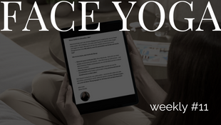 Face Yoga Weekly #11: Ein Foto, das mehr gezeigt hat als geplant