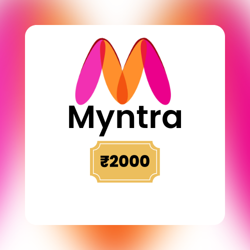 Myntra | Flat 5% off | ₹2000 E-Gift Card | Instant Delivery | 1 year validity