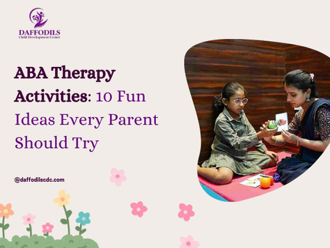 ABA Therapy Activities: 10 Fun Ideas Every Parent Should Try