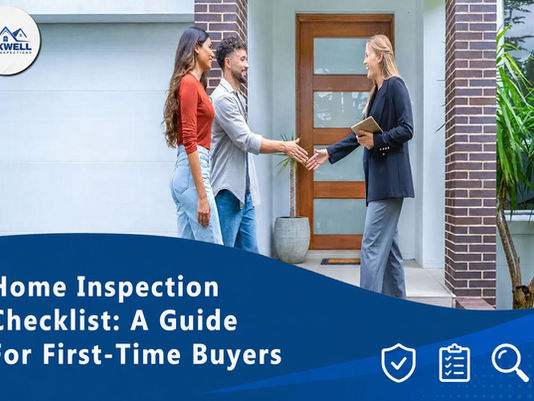 Home Inspection Checklist: A Guide for First-Time Buyers