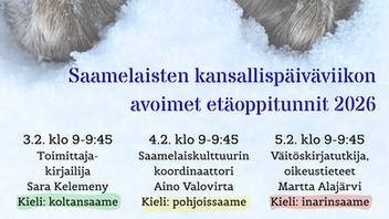 Saamelaisten kansallispäivää juhlistetaan pitkin viikkoa avoimilla virtuaalitunneilla – tule mukaan!